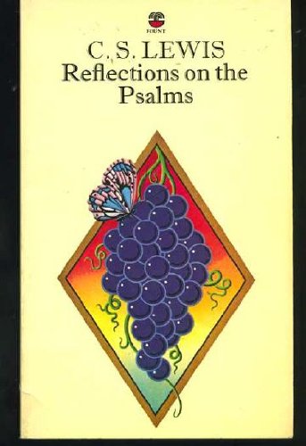 Reflections on the Psalms