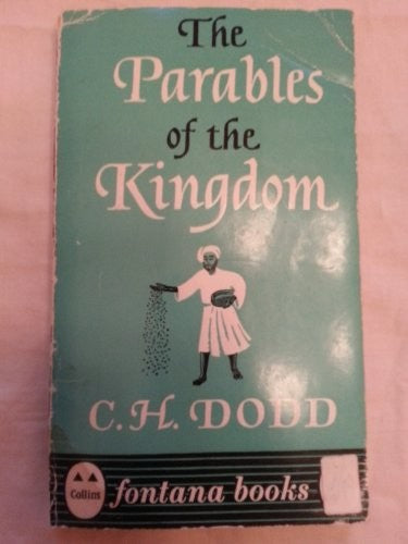 The Parables of the Kingdom
