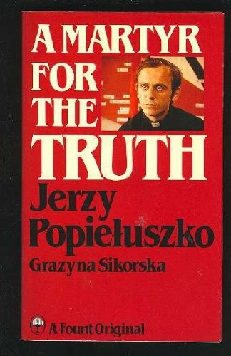 A Martyr for the Truth