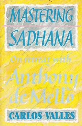 Mastering Sadhana