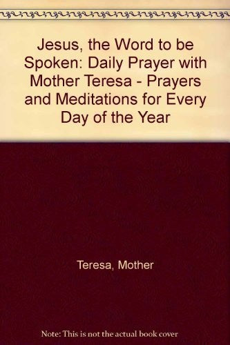 Jesus, the Word to be Spoken
