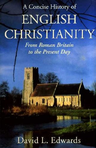 A Concise History of English Christianity