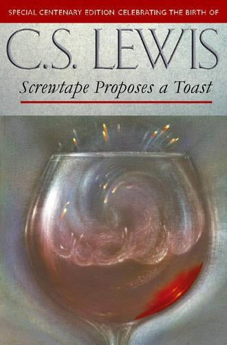 Screwtape Proposes a Toast