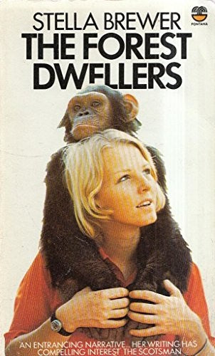 The Forest Dwellers