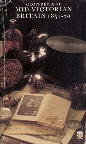 Mid-Victorian Britain, 1851-75