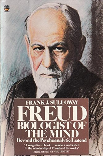 Freud, Biologist of the Mind