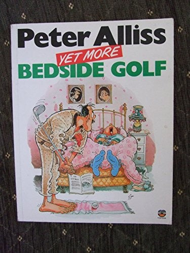 Yet More Bedside Golf