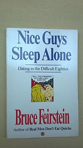 Nice Guys Sleep Alone