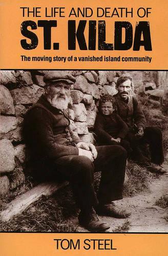 The Life and Death of St. Kilda