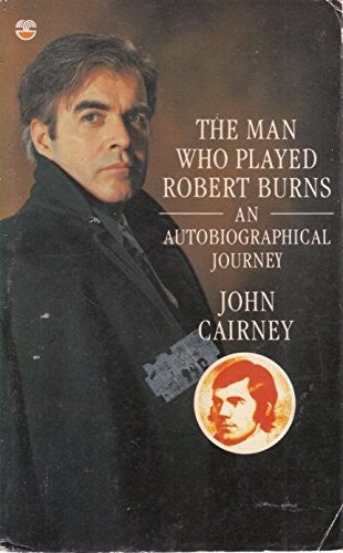 Man Who Played Robert Burns