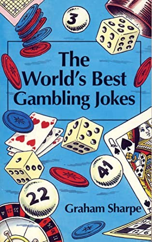 The Worlds Best Gambling Jokes