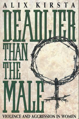 Deadlier Than the Male
