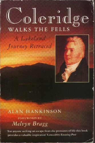 Coleridge Walks the Fells