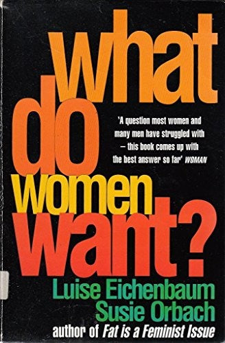 What Do Women Want?