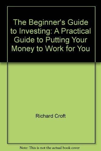 The Beginner's Guide to Investing