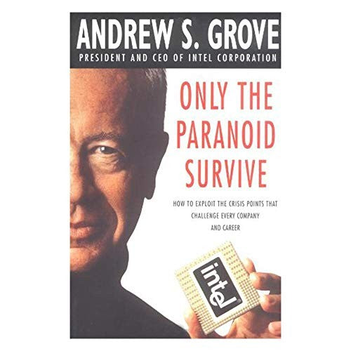 Only the Paranoid Survive