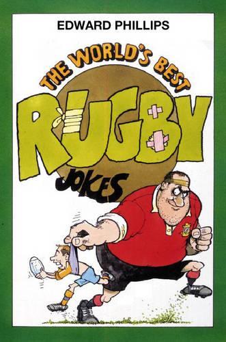 World's Best Rugby Jokes