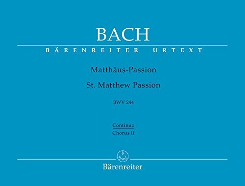 Matthaeus Passion Bwv 244