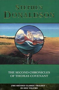 The Second Chronicles of Thomas Covenant 