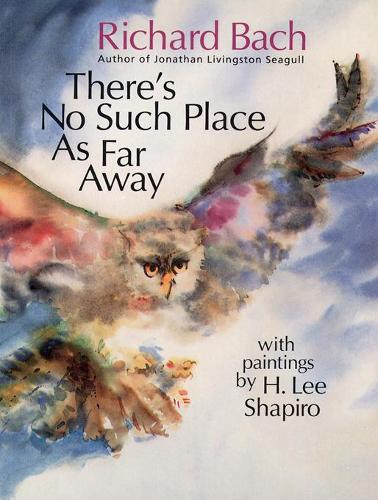 Theres No Such Place As Far Away