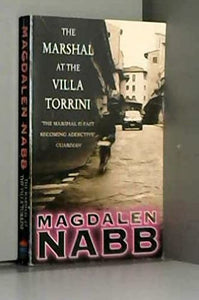 The Marshal at the Villa Torrini 