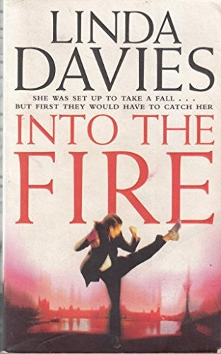 Into the Fire