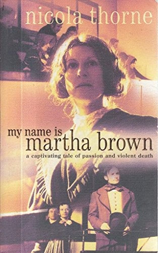 My Name is Martha Brown