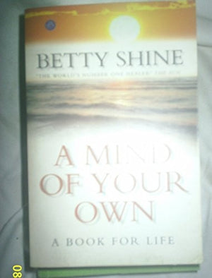 A Mind of Your Own