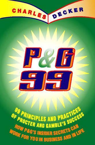 P&G 99 Principles Practices of Procter