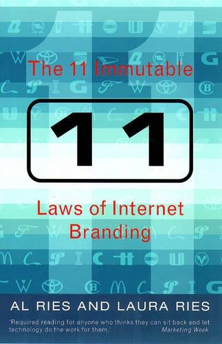 The 11 Immutable Laws of Internet Branding
