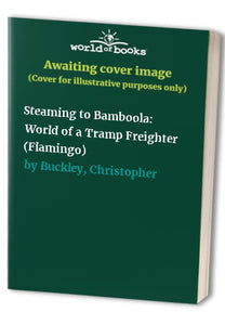 Steaming to Bamboola 