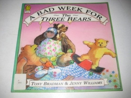 A Bad Week for the Three Bears