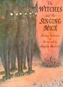 The Witches and the Singing Mice 