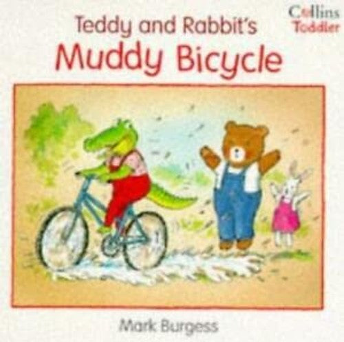 Teddy and Rabbit's Muddy Bicycle