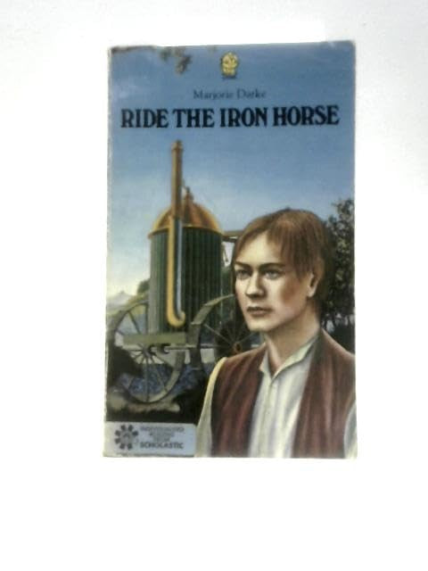 Ride the Iron Horse