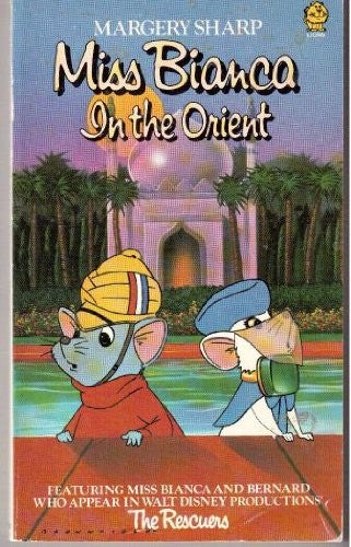 Miss Bianca in the Orient
