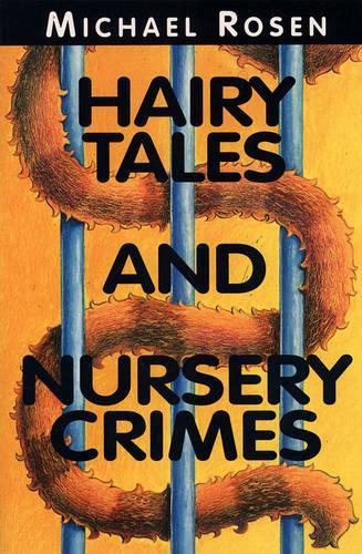 Hairy Tales and Nursery Crimes