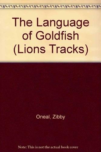 The Language of Goldfish
