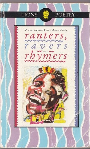 Ranters, Ravers and Rhymers