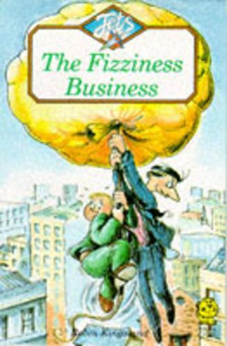 The Fizziness Business