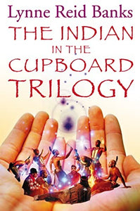 The Indian in the Cupboard Trilogy 