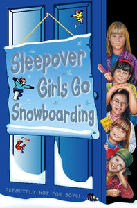 Sleepover Girls Go Snowboarding 