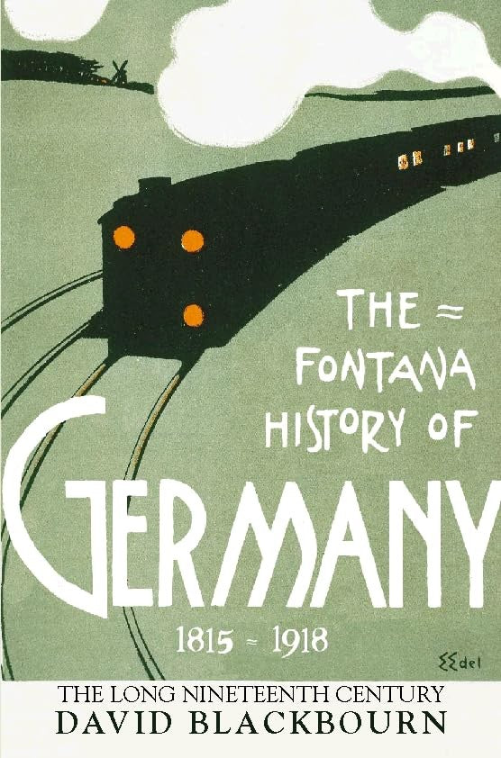 The Fontana History of Germany 17801918
