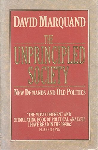 The Unprincipled Society