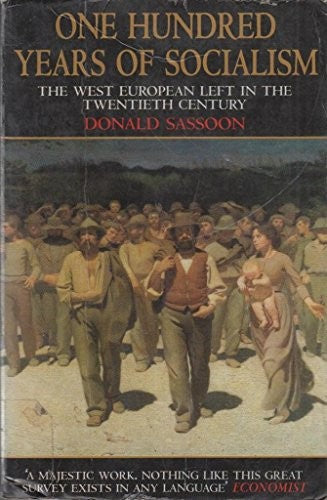 One Hundred Years of Socialism