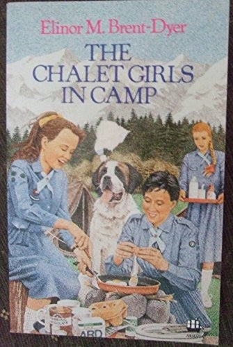 The Chalet Girls in Camp