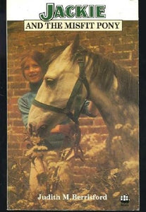 Jackie and the Misfit Pony 