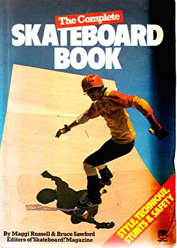 The Complete Skateboard Book