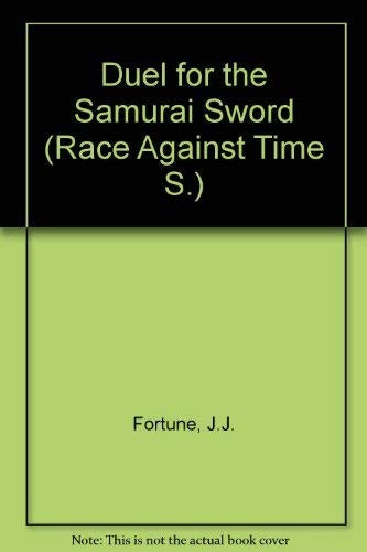 Duel for the Samurai Sword