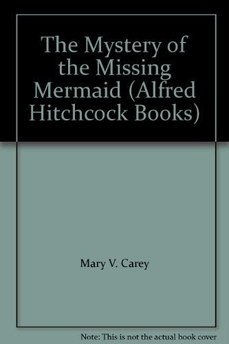The Mystery of the Missing Mermaid
